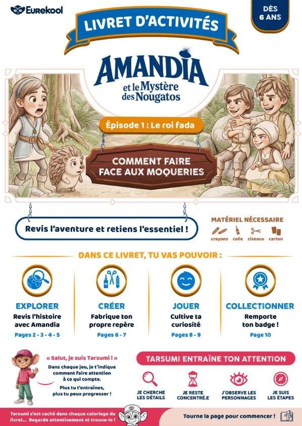 Couverture du livret d’activités Eurekool « Amandia et le Mystère des Nougatos », épisode 1, consacré aux moqueries.